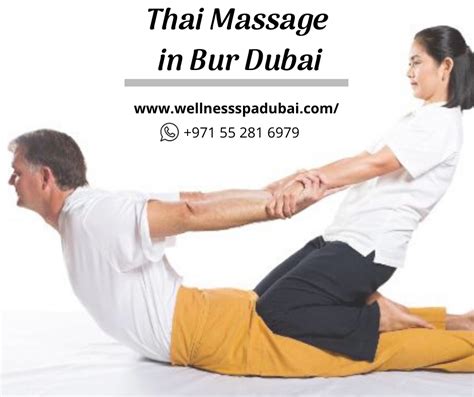 Best Thai Massage In Bur Dubai Thai Massage Massage Center Good Massage