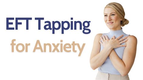 Eft Tapping For Anxiety 5 Minutes Youtube