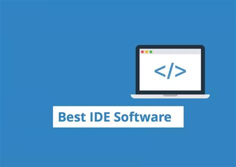 Top 3 Best IDE Software for Developers And Programmer In The World ...