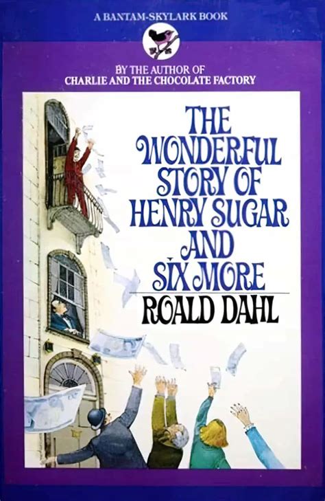 Henry Sugar By Roald Dahl A Gay Love Story SLAP HAPPY LARRY