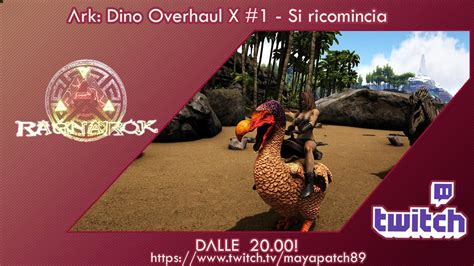 ITA Ark Dino Overhaul Xl 1 Si Ricomincia YouTube