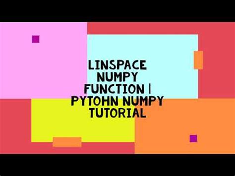 LINSPACE NUMPY FUNCTION PYTOHN NUMPY TUTORIAL YouTube