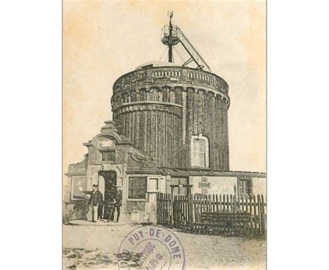 Carte Postale Ancienne 63 LE PUY DE DOME L Observatoire Au Sommet