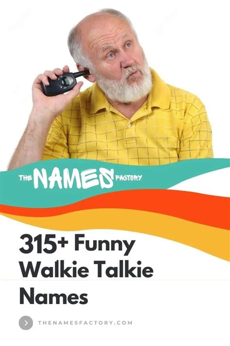 Funny Walkie Talkie Names For Wireless Wit