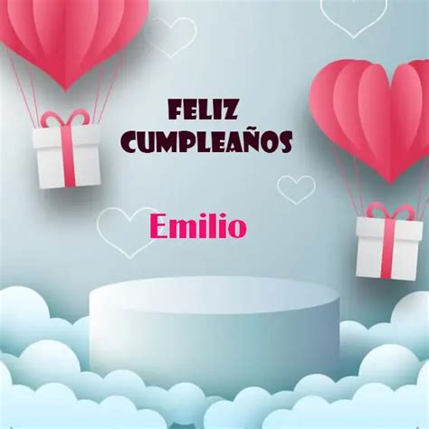 Feliz Cumplea Os Emilio Feliz Cumplea Os