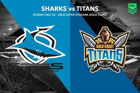 Sharks V Titans Nrl R11 Best Bets And Multi Tips Sunday May 22