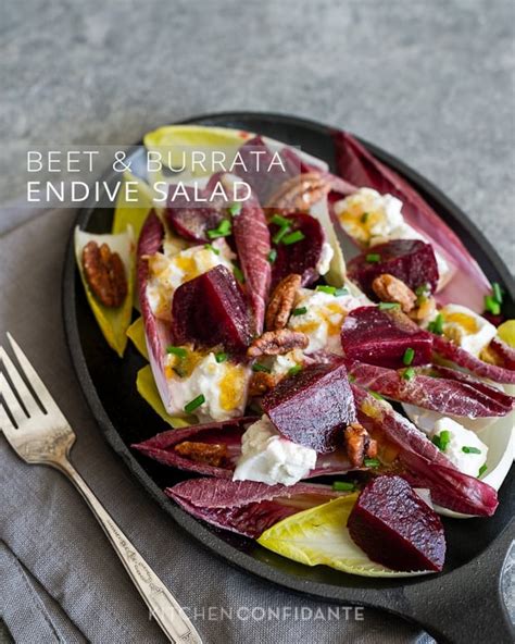 Beet And Burrata Endive Salad Kitchen Confidante®