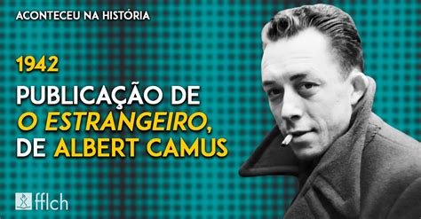 O Estrangeiro De Albert Camus Publicado