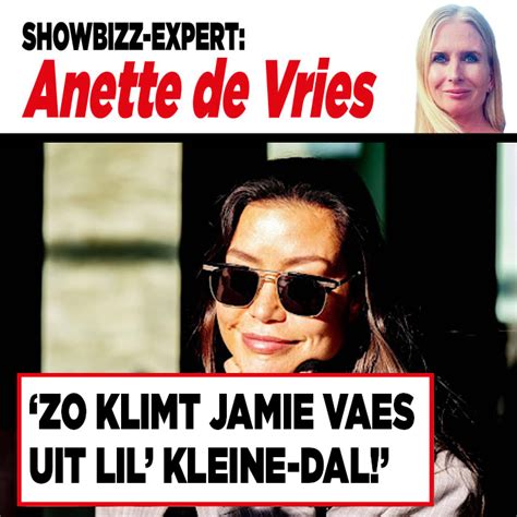 Showbizz Expert Anette De Vries Zo Klimt Jamie Vaes Uit Lil Kleine Dal