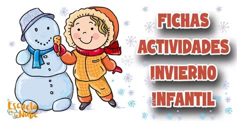 Fichas Con Actividades Para Trabajar El Invierno En Infantil Artofit