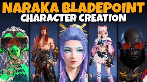 Naraka Bladepoint Character Creation All Heroes Male And Female Full