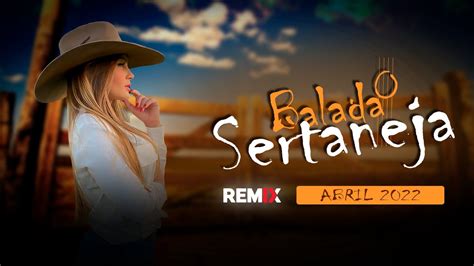 BALADA SERTANEJA Sertanejo Remix Pancadão Sertanejo EletroNEJO