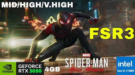 FSR 3 MOD Marvel S Spider Man Miles Morales MID HIGH V HIGH