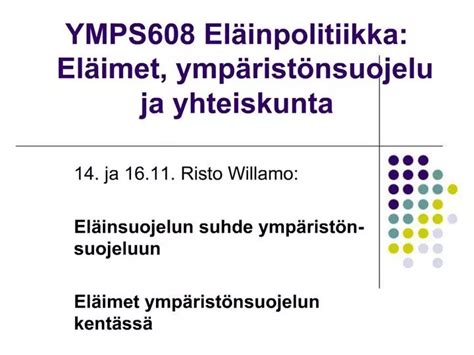 PPT YMPS608 El Inpolitiikka El Imet Ymp Rist Nsuojelu Ja