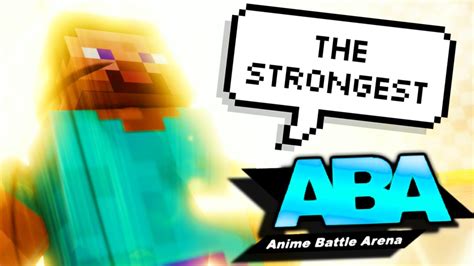 Aba Steve Is The Strongest Character Youtube