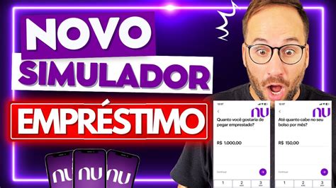 Empr Stimo Nubank Novo Simulador Pegar Emprestado Nubank Youtube