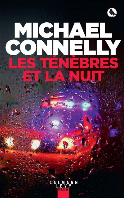 Les Ténèbres Et La Nuit Gf Broché Michael Connelly Achat Livre Ou