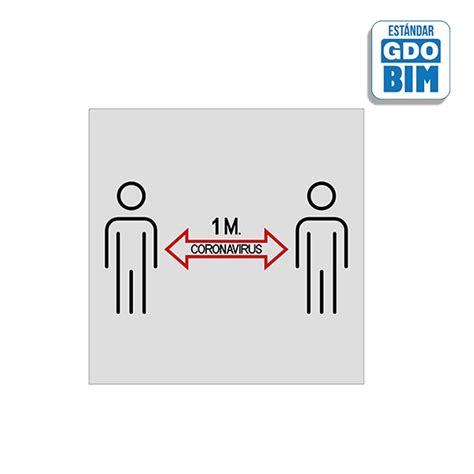 Objeto BIM Señal o señalización en BIM COVID 19 Mantener la