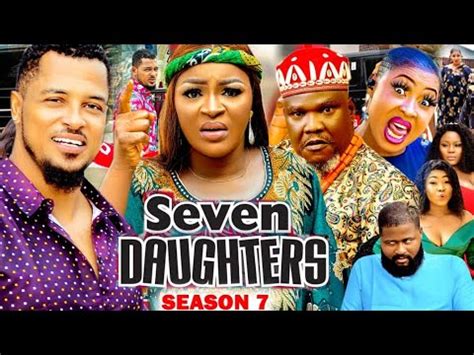 Seven Daughters Season New Hit Movie Van Vicker Chacha Eke Ugezu