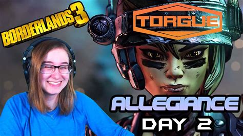 BORDERLANDS 3 MOZE TORGUE ALLEGIANCE LOOT AND FUN TIMES DAY 2 YouTube