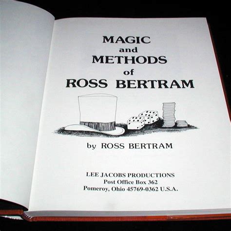 Magic And Methods Of Ross Bertram By Ross Bertram Quality Magic Books