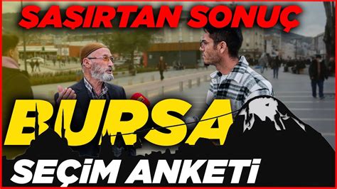 AKP NİN KALESİ Bursa da Şaşırtan Seçim Anketi Bursa Sokak