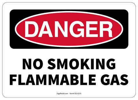 Osha Danger Safety Sign No Smoking Flammable Gas