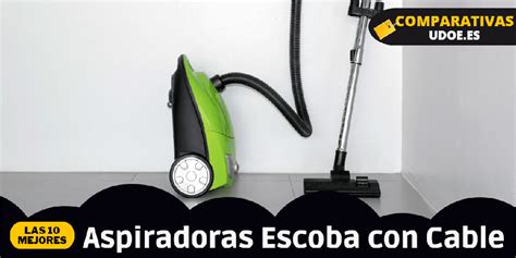 Las Mejores Aspiradoras Escoba Con Cable Comparativa De