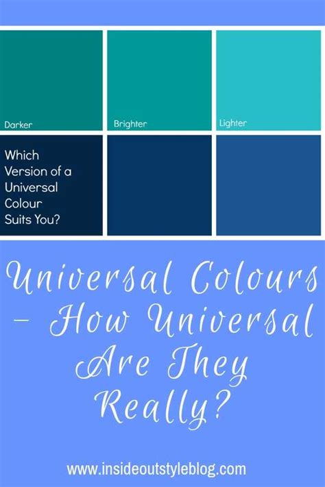 Universal Colours How Universal Are They Really — Inside Out Style