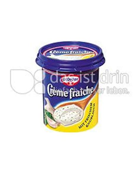 Dr Oetker Crème fraîche mit frischem Knoblauch Kalorien kcal und