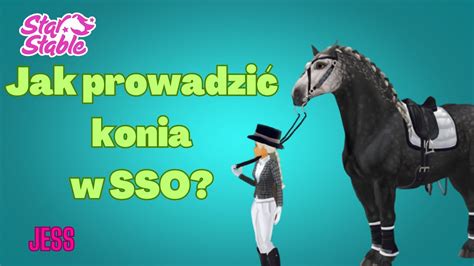 Jak Prowadzi Konia W Sso Poradnik Jess Star Stable Youtube