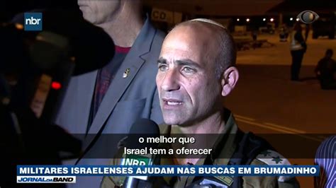 Militares Israelenses Ajudam Nas Buscas Em Brumadinho YouTube