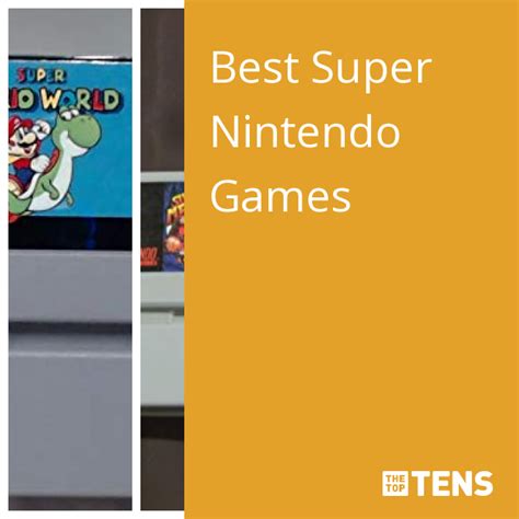 Top Super Nintendo Games List