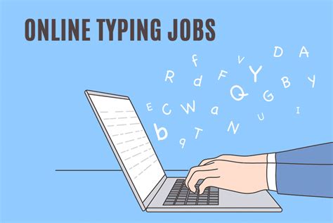 Navigating The World Of Online Typing Jobs A Comprehensive Guide To