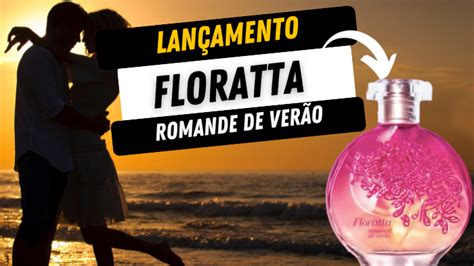 Novo Floratta Romance De Ver O Col Nia Perfume