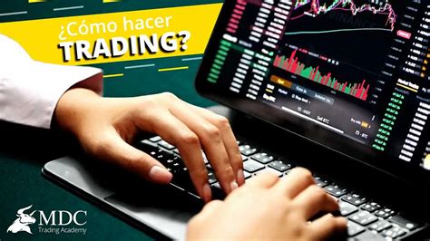 C Mo Hacer Trading Desde Cero La Gu A Definitiva