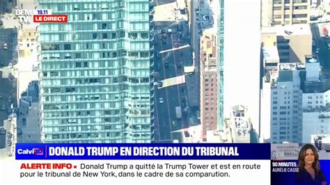 Donald Trump A Quitt La Trump Tower Et Est En Route Pour Le Tribunal