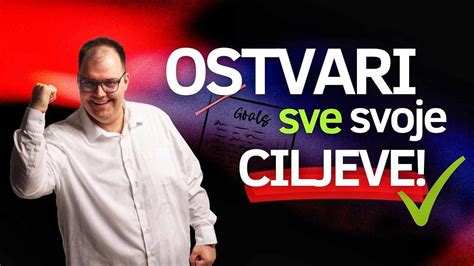 Kako Postaviti I Ostvariti Svaki Cilj Pametni Ciljevi Biznis Mentor