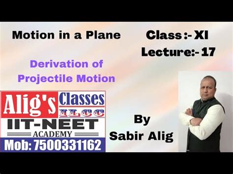 Physics For Neet Jee Class Xi Motion In A Plane Derivation Of