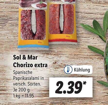 Sol Mar Chorizo Extra Angebot Bei Lidl Prospekte De