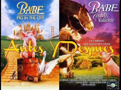 Babe El Cerdito Valiente Antes Y Despues Parte Y YouTube