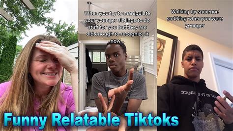 Funny Relatable Tiktoks That Are Worth Watching Youtube