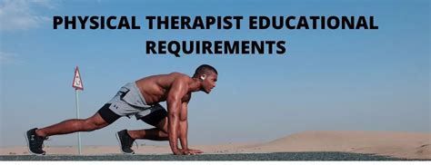 Physical Therapist Educational Requirements