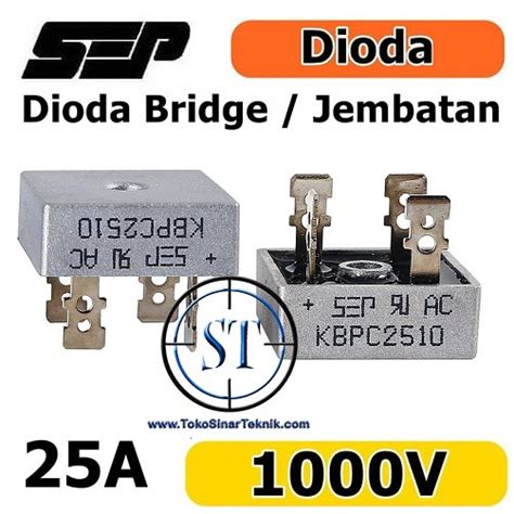 Jual Dioda Bridge KBPC 2510 25A 1000V Silicon Diode Kiprok Jembatan