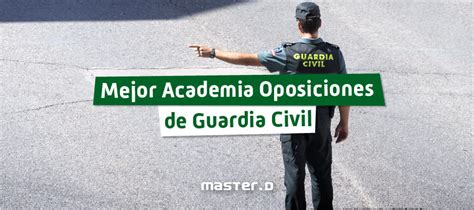 Mejor Academia De Guardia Civil Academia Con Más Aprobados