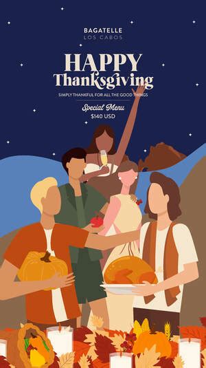 THANKSGIVING @ BAGATELLE LOS CABOS Tickets | Cabo San Lucas | Bagatelle Los Cabos - The Ticket Fairy