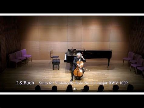 J S Bach Cello Suite No 3 In C Major BWV 1009 Nathaniel Rosen Cello