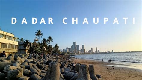 Dadar Chaupati Mumbai Dadar Beach Shiva Ji Park Youtube