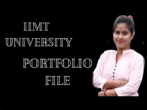 B Ed 2nd Year Portfolio File Of Iimt University Meerut With Full