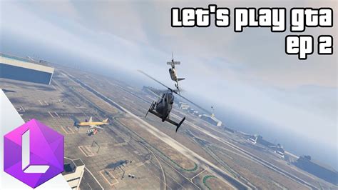 Jousting With Adamantium Helicopters Lets Play Grand Theft Auto V